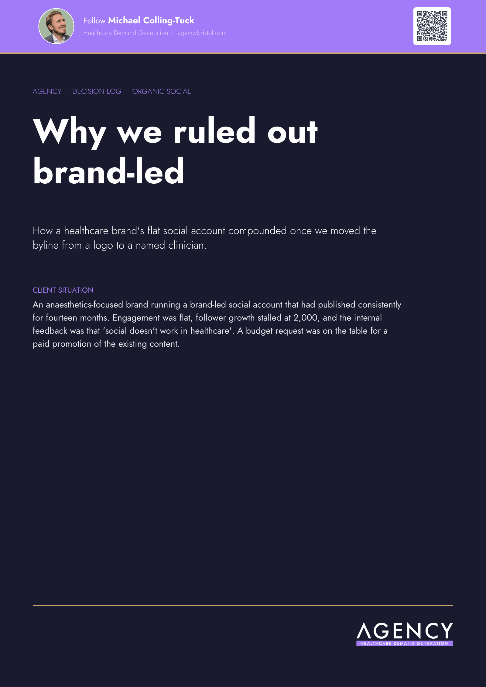 Decision log: Why we ruled out brand-led