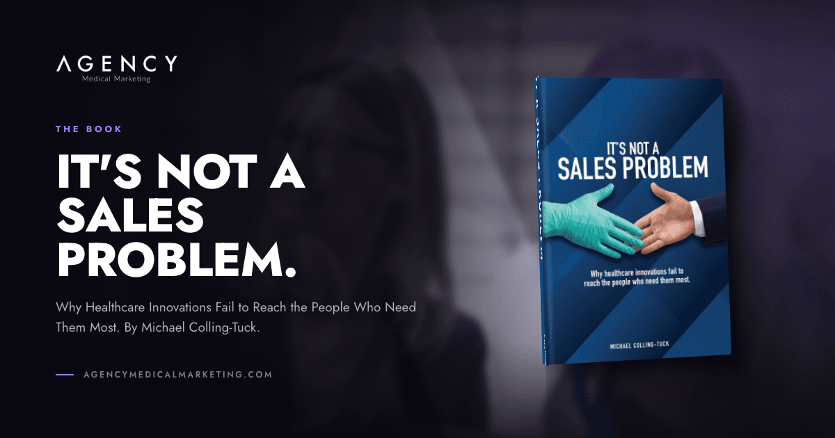 It’s Not a Sales Problem, AGENCY social share artwork